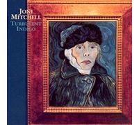 Joni Mitchell - Turbolent Indigo
