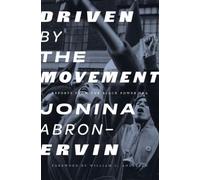 JoNina Abron-Ervin Driven By The Movement (Tascabile)