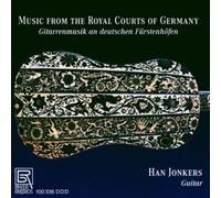 Jonkers Han - Music From The Royal Courts Of Germany