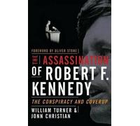 Jonn Christian William Turner The Assassination of Robert F. Kennedy (Tascabile)