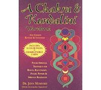 Jonn Mumford A Chakra & Kundalini Workbook (Tascabile)