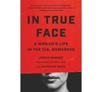 Jonna Mendez In True Face (Tascabile) (PRESALE 09/10/2025)