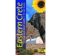 Eastern Crete Sunflower Walking Guide: 55 long and short walks, 8 car tours