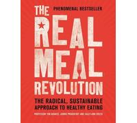 Jonno Proudfoot Sally-Ann Creed Tim Noakes The Real Meal Revolution (Tascabile)