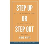 Jonno White Step Up or Step Out (Tascabile)