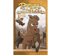 Jonny Jimison Dragons and Desperados: The Dragon Lord Saga, Volume 3 (Tascabile)