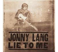 Lang, Jonny - Lie To Me