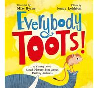 Jonny Leighton Everybody Toots (Copertina rigida)