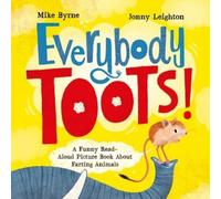 Jonny Leighton Everybody Toots (Tascabile)
