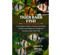 Jonny M Birney Tiger Barb Fish (Tascabile)