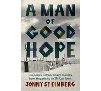 Jonny Steinberg A Man of Good Hope (Tascabile)