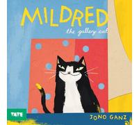 Jono Ganz Mildred the Gallery Cat (Copertina rigida) Mildred the Gallery Cat