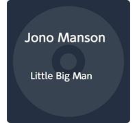 Jono Manson - Little Big Man [Import]