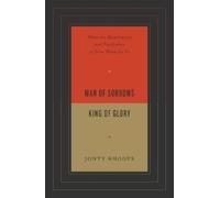 Jonty Rhodes Man of Sorrows, King of Glory (Tascabile)