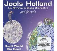 Jools Holland & His Rhythm & Blues Orchest Small World Big Band: And Frien (CD)