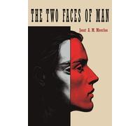 Joost A M Meerloo Two Faces of Man (Tascabile)