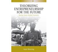 Joost Beuving Theorizing Entrepreneurship for the Future (Copertina rigida)