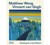 Joost van der Hoeven Matthew Wong - Vincent van Gogh (Tascabile)
