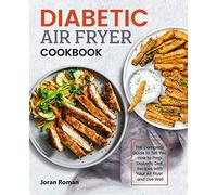 Joran Roman Diabetic Air Fryer Cookbook (Tascabile)