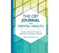 Jordan A. Madison LCMFT The CBT Journal for Mental Health (Tascabile)