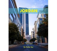Jordan: A Perfect Coffee Table Picture Book - Travel and Tourism lovers.