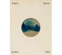 Jordan Abel Empty Spaces (Copertina rigida)
