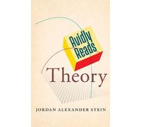 Jordan Alexander Stein Avidly Reads Theory (Tascabile)