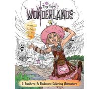 Jordan Alsaqa Tiny Tina's Wonderlands: A Bunkers & Badasses Coloring (Tascabile)