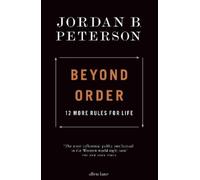 Jordan B. Peterson Beyond Order (Copertina rigida)