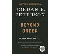 Jordan B. Peterson Beyond Order (Tascabile)