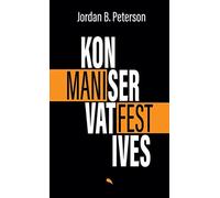 Jordan B. Peterson Birgit Kelle Alexander Gra Konservatives M (Copertina rigida)
