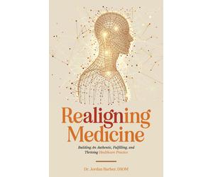 Jordan Barber Realigning Medicine (Tascabile)