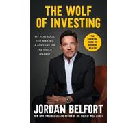 Jordan Belfort The Wolf of Investing (Tascabile)