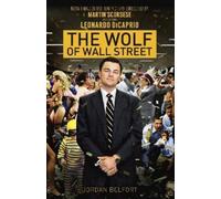 Jordan Belfort The Wolf of Wall Street (Movie Tie-in Edition) (Tascabile)