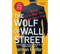 Jordan Belfort The Wolf of Wall Street (Tascabile) Wolf of Wall Street