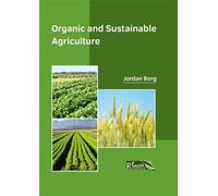 Jordan Berg Organic and Sustainable Agriculture (Copertina rigida)