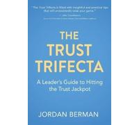Jordan Berman The Trust Trifecta (Tascabile)