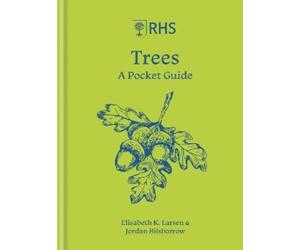 Jordan Bilsborrow Elisabeth Larsen RHS Trees (Copertina rigida)
