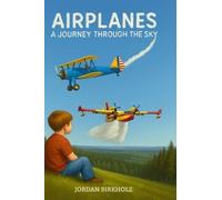 Jordan Birkholz Airplanes (Copertina rigida)