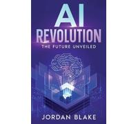 Jordan Blake AI Revolution (Copertina rigida)