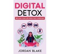 Jordan Blake Digital Detox (Copertina rigida)