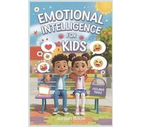Jordan Boow Emotional Intelligence for Kids (Tascabile)