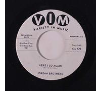 JORDAN BROTHERS - here i go again / it's a shame