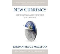 Jordan Bruce MacLeod New Currency (Tascabile)