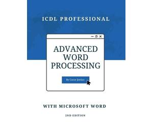 Jordan C Advanced Word Processing with Microsoft Word (Tascabile)