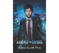 Jordan Castillo Price Among the Living (Tascabile) Psycop