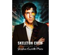 Jordan Castillo Price Skeleton Crew (Tascabile) Psycop