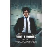 Jordan Castillo Price Subtle Bodies (Tascabile) Psycop