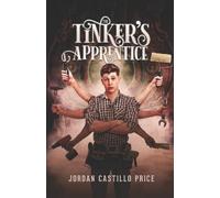 Jordan Castillo Price The Tinker's Apprentice (Tascabile)