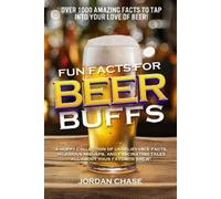 Jordan Chase Fun Facts for Beer Buffs (Tascabile)
